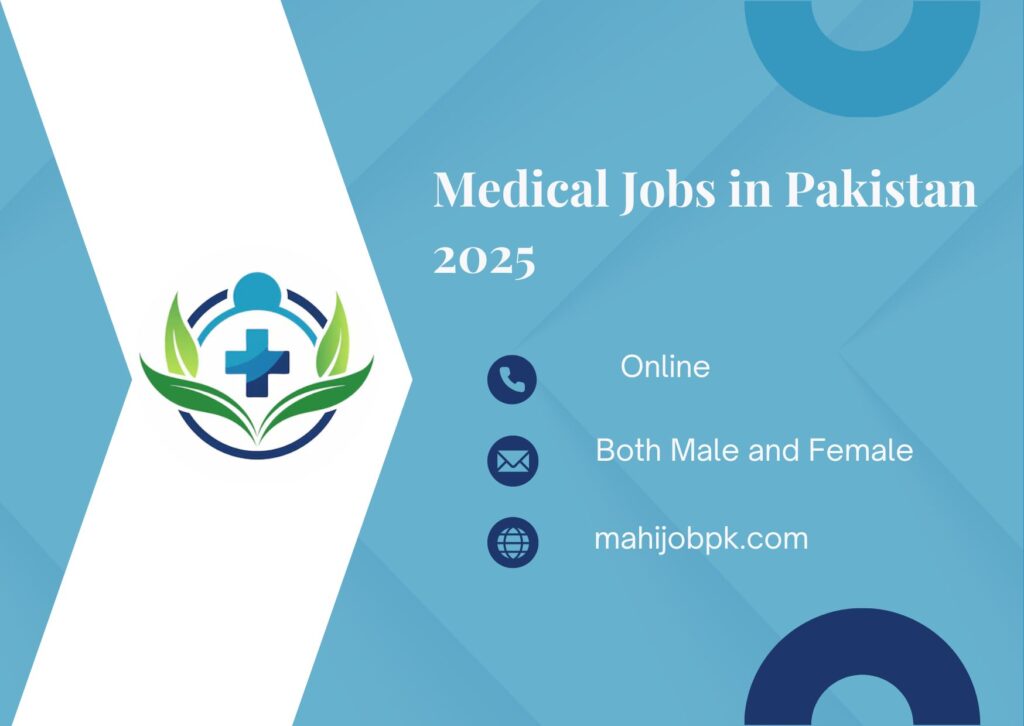 Medical Jobs in Pakistan 2025