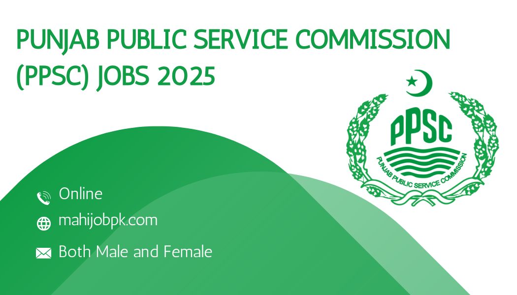 Punjab Public Service Commission (PPSC) Jobs 2025