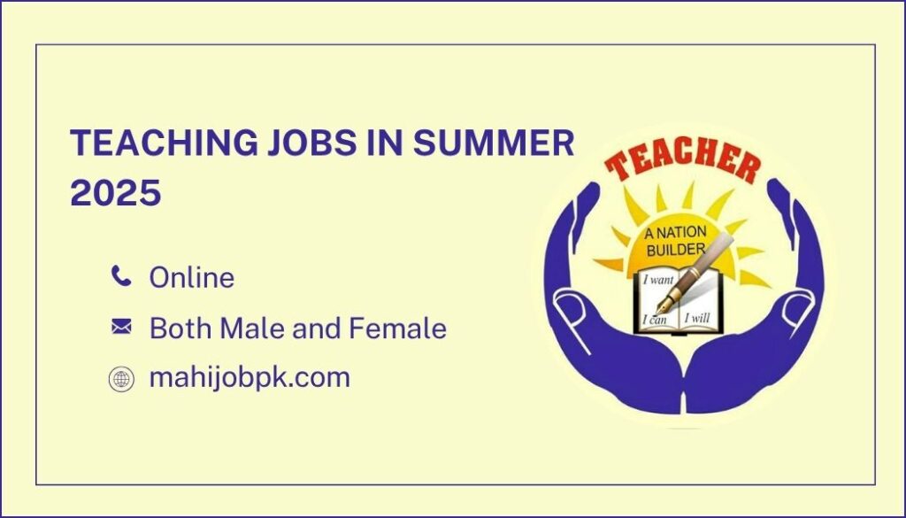 Teaching Jobs in Summer 2025