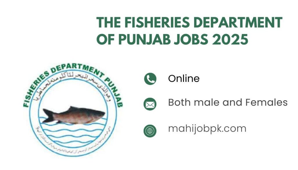 The Fisheries Department of Punjab Jobs 2025