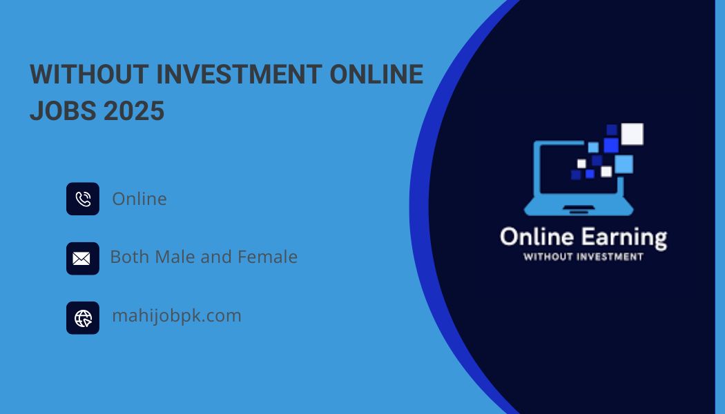 Without Investment Online Jobs 2025